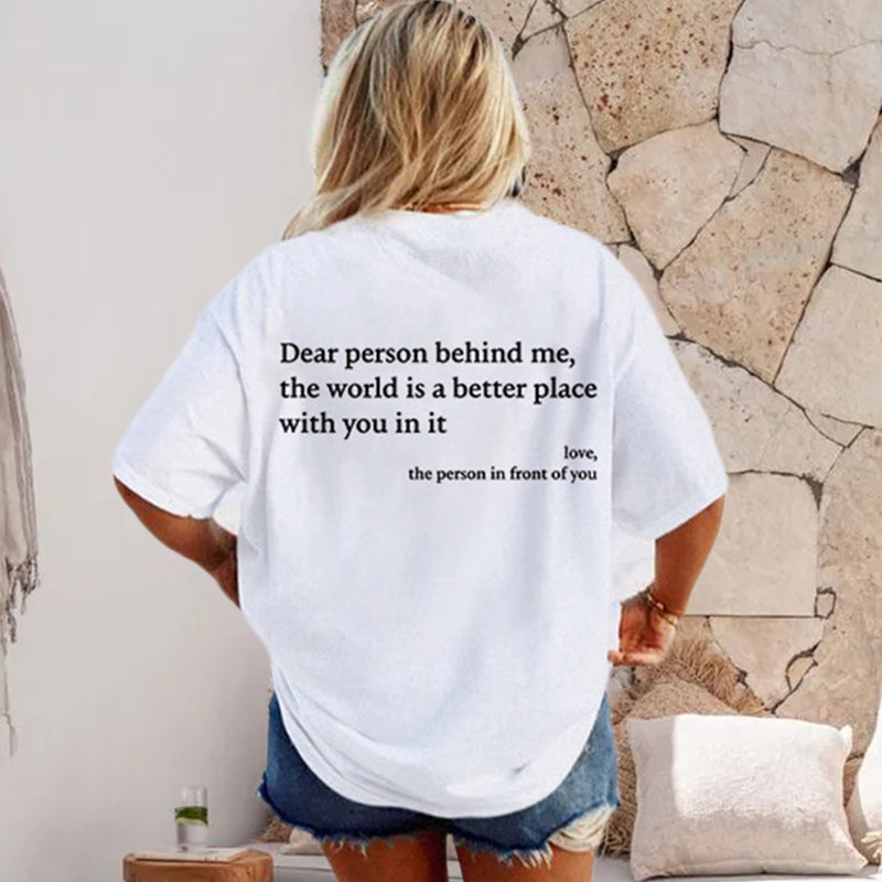 'Dear Person Behind Me' Unisex T-Shirt